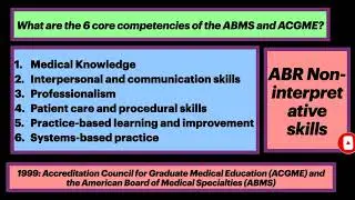 NIS Study Guide ABR Core Exam: ABMS and ACGME Core Competencies #Radiology #ACGME #Residency