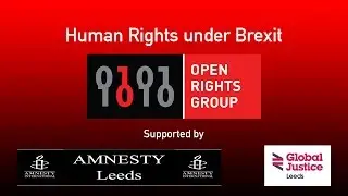 Human Rights under Brexit - Quiz Your MP -  Leeds Open Rights Group