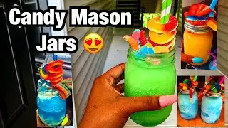 How to make candy mason jar drinks