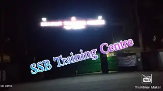 Go to Tezpur,SSB Training Centre,Salonibari....|| Kapil Pathak Vlogs
