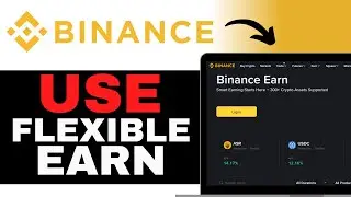 How To Use Binance Earn - Flexible Products - Full Guide (2025)