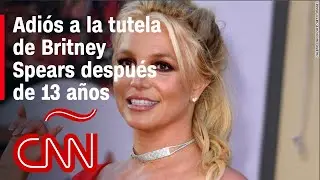 Britney Spears “se libera” de su tutela después de 13 años