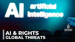 AI&rsquo;s rapid rise sparks concern over global human rights risks