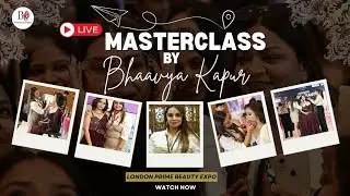 Live Makeup Masterclass by Bhaavya Kapur at London Prime Beauty Expo 2025 #bhaavyakapur  #lucknow 