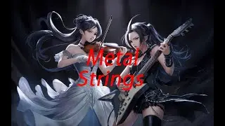 Metal Strings BGM  orchestra music