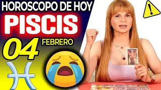 PISCIS ♓😖PREPARATE PARA LLORAR CON ESTO😭 Hor&oacute;scopo De Hoy 4 De Febrero 2026 | Mhoni Vidente
