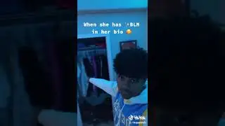 When She Has BLM In Her Bio TikTok: yo_aquaman