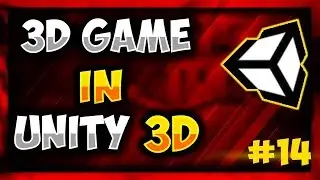 3D Game Development  - Make 3D Game in Unity(2018)  #14
