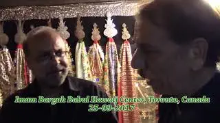 Interview with Qasim Hussaini Sahib about Qadeemi Imambargha Babul Hawaij Toronto