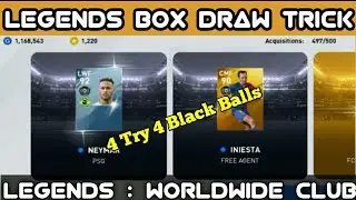 Legend Box Draw Tricks | How to get legends form legend worldwide clubs