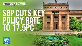 SBP Cuts Key Policy Rate To 17.5% | Dawn News English