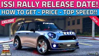 Next Drip Feed Car! OFFICIAL Weeny ISSI Rally Release Date, How To Get Mini Cooper in GTA 5 Online!
