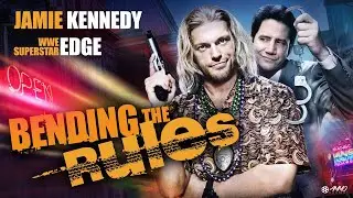 Bending the Rules - Movie Starring Adam 'Edge' Copeland & Jamie Kennedy (2012)