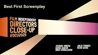 Best First Screenplay Nominee Roundtable | Directors Closeup