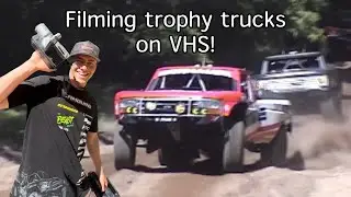 Filming TROPHY TRUCKS on vhs 📹
