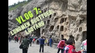 VLOG 7: Longmen Grottoes, Luoyang | Travel Vlog