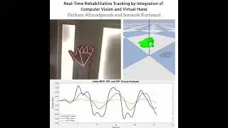 Real-Time Rehabilitation Tracking by Integration of Computer Vision and Virtual Hand