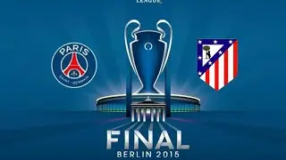 Pes 2015 I Psg vs Atletico Madrid I Uefa Champions League Final Berlin 2015