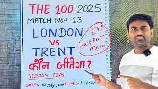 London spirit vs trent rockets the hundred 2025 13th match prediction, lns vs trt today prediction 