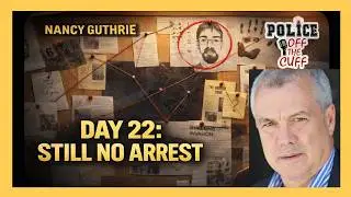 Nancy Guthrie Missing 22 Days - The Evidence Problem Nobody's Talking About