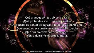CANCIÓN “  ¡Qué bueno es darte gracias ”Basado en  Tehilim / Salmo 92