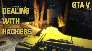 GTA V: How to deal with Hackers