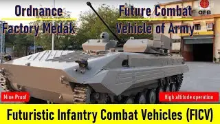 OFB to roll out new mine-proof Futuristic Infantry Combat Vehicles (FICV) & high altitude vehicles
