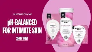 Summer&rsquo;s Eve&reg; | pH-balanced for Intimate Skin
