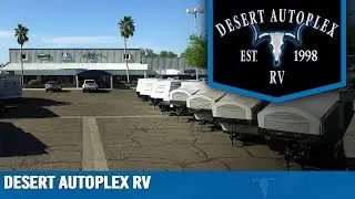 Welcome to Desert Autoplex RV