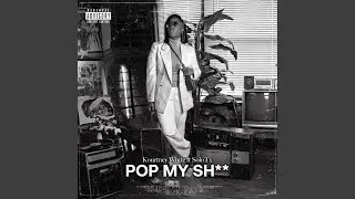 Pop My Shit