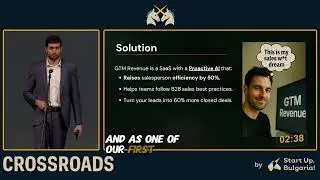 GTM Revenue | Boosting B2B Sales Efficiency with Proactive AI | Crossroads Bulgaria 2025