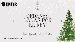 Ordenes dadas por el rey - Pr.GERARDO ROMAN