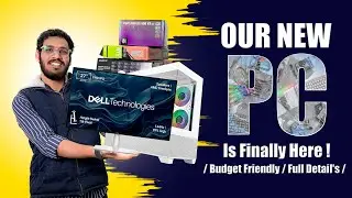 OUR New PC is Finally Here ! / Budget Friendly / Full Detail's / #NewPC#PCBuild#PCSetup#CostomPC#AMD