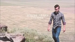 Courier - White Tears (Official Music Video)