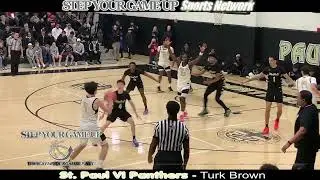 St. Paul VI's Turk Brown's INCREDIBLE BREAK MAN DOWN, spin contort LAY ON 2 & CRUCIAL NO LOOK DIME!