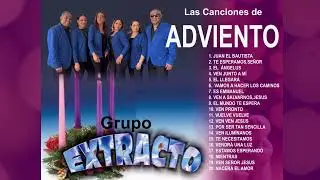EXITOS DE ADVIENTO DEL  GRUPO EXTRACTO