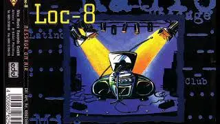 LOC-8 - Message on air (club mix)