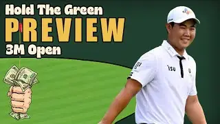 2025 3M Open Preview - PGA Tour Betting Preview - Hold The Green