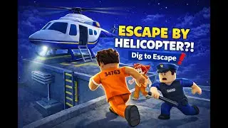 DIG TO ESCAPE - Third way how to escape the jail | ROBLOX