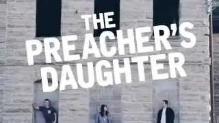 THE PREACHER&rsquo;S DAUGHTER // Free Concert // 10.16.15