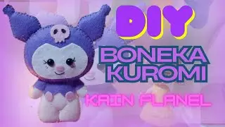 TUTORIAL BONEKA KUROMI || CARA MEMBUAT BONEKA KUROMI KAIN FLANEL