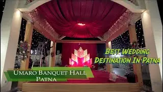 Best Wedding place in patna || Umrao Banquet Hall || vlog || Patna || wedding || 2022
