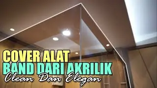 PROSES PEMASANGAN COVER ALAT BAND || OMARMIKA ACRYLIC