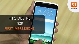 HTC Desire 828: First Look | Hands on | Price
