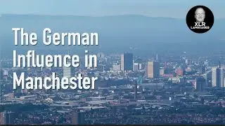 The German Influence in Manchester