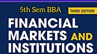 Financial Markets and Institutions /5th BBA
