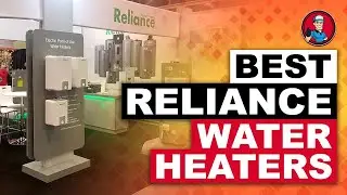 Best Reliance Water Heaters 💧: The Ultimate Beginner&rsquo;s Buyer Guide | HVAC Training 101