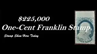 Почтовая марка Франклина номиналом один цент (Scotts #5) стоимостью 225 000 долларов.
