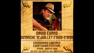 David Evans @ Crossroads Confined Countdown Festival