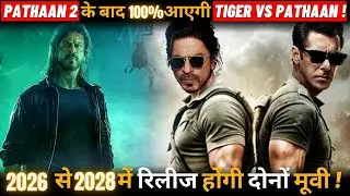 After Pathan 2, Shahrukh Salman's Tiger vs Pathan confirmed, big update on its release also came